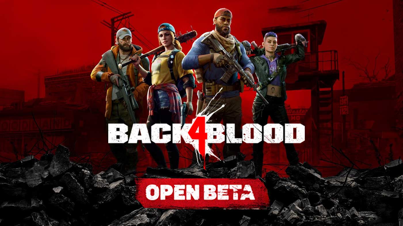 نسخه بتای Back 4 Blood Beta شامل چه مواردی می شود؟